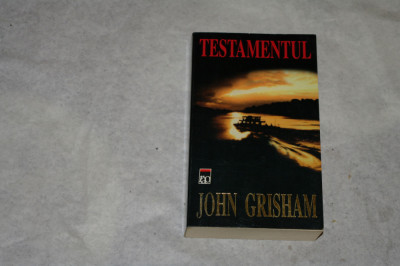 Testamentul - John Grisham foto