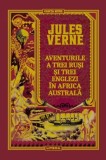 Aventurile a trei rusi si trei englezi in Africa Australa - Jules Verne - Litera