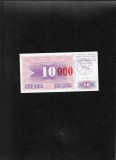Bosnia Hertegovina 10000 dinara 1993 pe 10 dinara 1992 seria76661286 unc