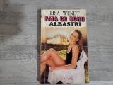Fata cu ochii albastri de Lisa Wendt