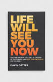 John Wiley and Sons Ltd carte Life Will See You Now, Gavin Oattes