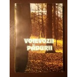 Emil Lăzărescu - Voievozii pădurii