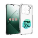 Husa antisoc pentru xiaomi 15, airbag pro, clear, queens don&#039;t do drama we do business