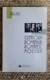 Creatorii romanului romanesc modern - Suzana Miron, Elisabeta Rosca