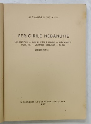 FERICIRILE NEBANUITE , versuri de ALEXANDRU VITIANU , 1939 foto
