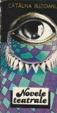 CATALINA BUZOIANU - NOVELE TEATRALE