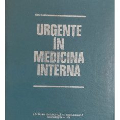 Gheorghe Mogos - Urgente in medicina interna (editia 1978)