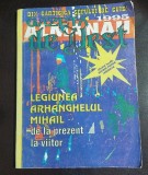 Gazeta de vest, Legiunea Arhanghelului Mihail de la prezent la viitor, 1995