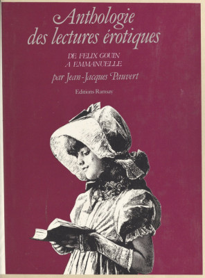 Anthologie des lectures erotiques / Jean-Jacques Pauvert foto