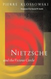 Nietzsche and the Vicious Circle