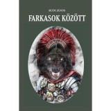 Farkasok k&ouml;z&ouml;tt - Rudi J&aacute;nos