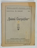 &#039; SOIMII CARPATILOR &#039; , 1935