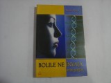 BOLILE NE INVATA UNDE GRESIM! - medic Angela MAYER - sublinieri