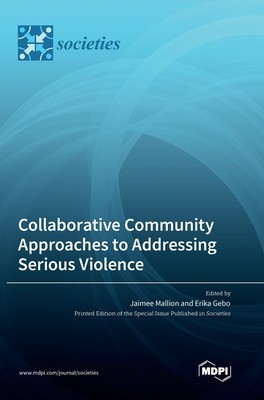 Collaborative Community Approaches to Addressing Serious Violence foto