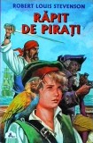 Robert Louis Stevenson - Rapit de pirati