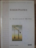 Scrieri Politice C. Radulescu-Motru, Editura Nemira, 1998, Colectia Carti Fundamentale, 662 Pagini, Hardcover
