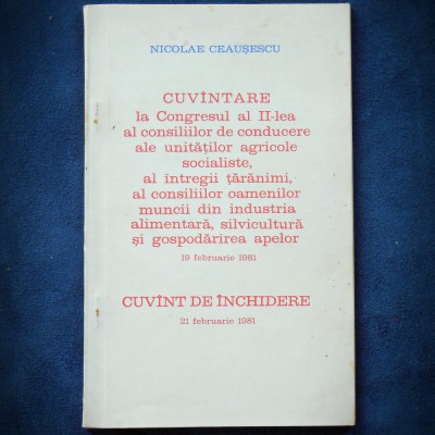 N. CEAUSESCU - CUVANTARE LA CONGRESUL AL II-LEA AL CONSILIILOR DE CONDUCERE foto