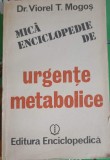 Mica Enciclopedie Urgente Metabolice Viorel Mogos 1991 Enciclopedica Medicina Romana