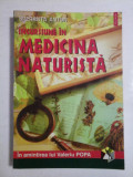 INCURSIUNE IN MEDICINA NATURISTA - Speranta ANTON