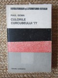 PAUL GOMA CULORILE CURCUBEULUI 77