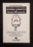 Comentarii asupra lucrării Puterea g&acirc;ndului de Swami Shivananda - Alexandru Doboș