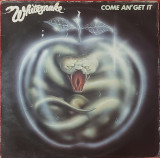 Whitesnake &ndash; Come An&#039; Get It, LP, France, 1981, stare acceptabila (G+), Rock