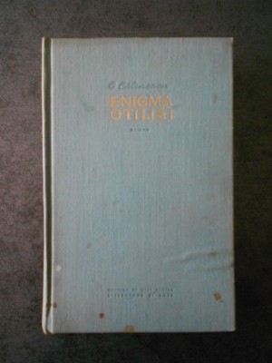 George Calinescu - Enigma Otiliei (1956, editie cartonata) foto