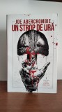 Joe Abercrombie &ndash; Un strop de ura (fantasy)