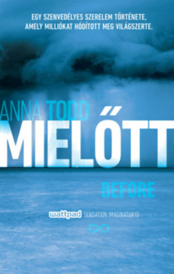 Mielőtt - Anna Todd foto