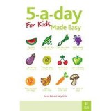 5-A-day for Kids Made Easy