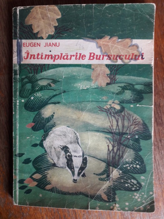 Intamplarile bursucului - Eugen Jianu / R8P5S
