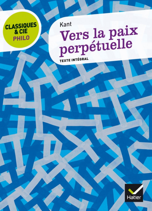 Vers la paix perpetuelle / Kant