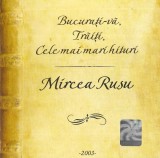 Mircea Rusu - Bucurați-vă, Trăiți, Cele Mai Mari Hituri, CD