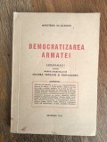 Democratizarea Armatei - Ministerul de Razboiu , 1945 / R5P2F