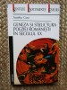 GENEZA SI STRUCTURA POEZIEI ROMANESTI IN SECOLUL XX - AURELIU GOCI
