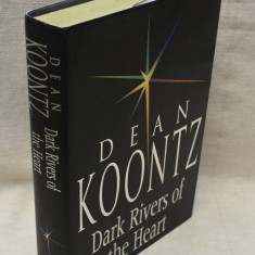 Dean Koontz - The Dark Rivers of the Heart