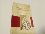 SFANTUL CIPRIAN AL CARTAGINEI, TEXTE ALESE