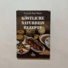 Craig &amp; Ann Sams - Kostliche naturreis rezepte