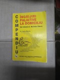 &Icirc;ngrijiri paliative la domiciliu - Dr. Vasile Mănoiu, sub redacția dr. Marinela Olăroiu