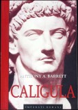 CALIGULA-ANTHONY A. BARRETT-353769