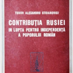 CONTRIBUTIA RUSIEI IN LUPTA PENTRU INDEPENDENTA A POPORULUI ROMAN