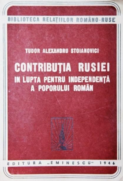 CONTRIBUTIA RUSIEI IN LUPTA PENTRU INDEPENDENTA A POPORULUI ROMAN