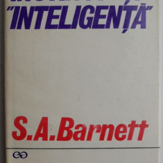 Instinct si inteligenta - S. A. Barnett