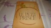 Antoine de Saint Exupery - Le petit prince ( micul print ) - 1964 - in franceza