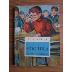Alexandru Vlahuta - Mogaldea
