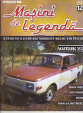 Bnk ant Revista Masini de legenda 12 - Wartburg 353