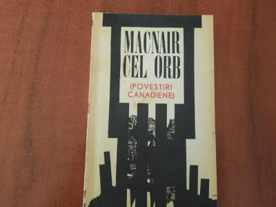 Macnair cel orb (povestiri canadiene) foto