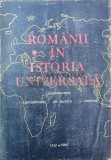 Romanii in istoria universala Vol.1 - 1986 - I. Agrigoroaiei ($P110)