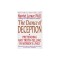 The Dance of Deception: A Guide to Authenticity and Truth-Telling in Women&#039;s Relationships