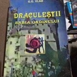Draculestii Sabia Ordinului - G. G. Vlad